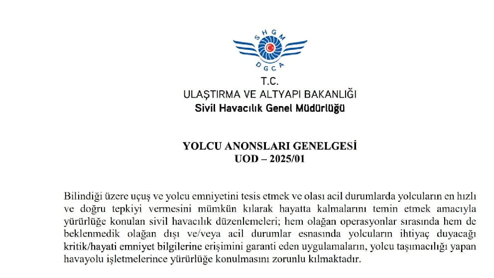 Mit dieser Anweisung an die Fluggesellschaften sind die neuen Regelungen in der Türkei in Kraft getreten