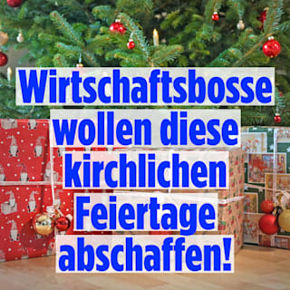 Wirtschaftsbosse wollen diese kirchlichen Feiertage abschaffen