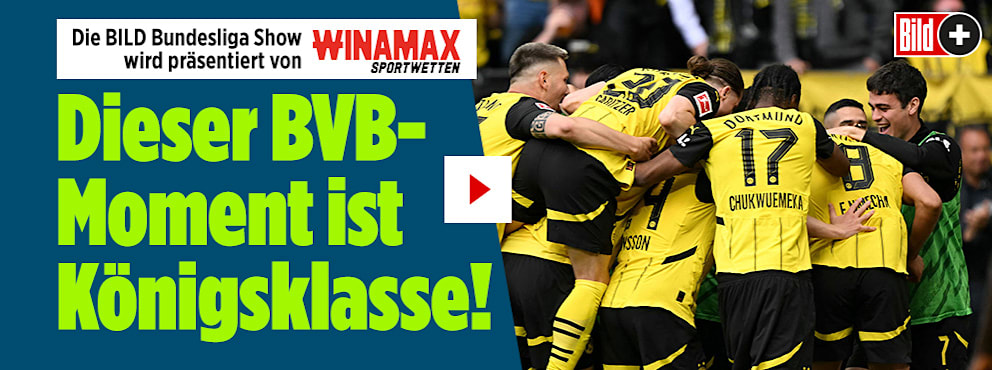 Bundesliga-Show: Dieser BVB-Moment ist Königsklasse!