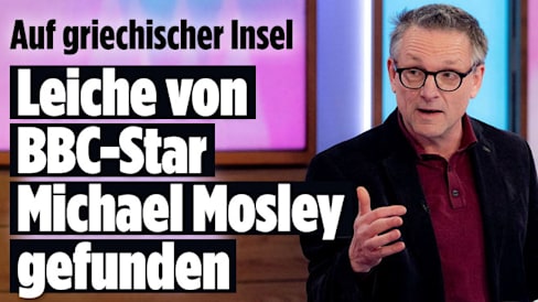 Michael Mosley (67) ist tot: Leiche von vermisstem BBC-Star gefunden