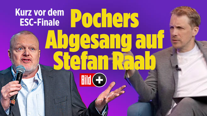 Kurz vor dem ESC-Finale: Pochers Abgesang auf Stefan Raab
