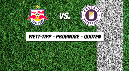 RB Leipzig - Austria Klagenfurt Tipp & Quote