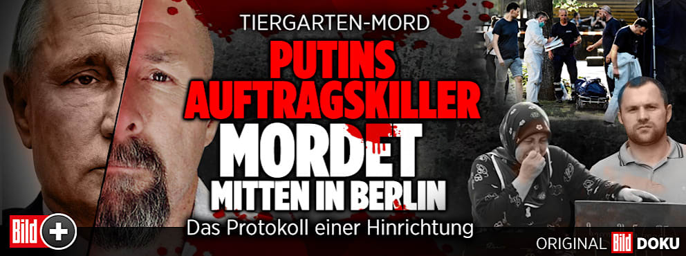Kreml-Mord in Berlin: Darum starb der Mann, den Putin „Bandit“ nennt