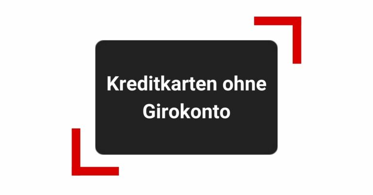 Kreditkarten ohne Girokonto