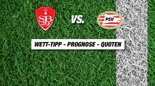 Brest - Eindhoven Tipp & Quoten