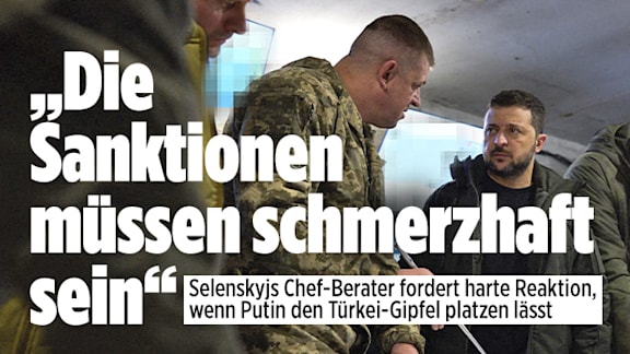 Selenskyjs Chef-Berater exklusiv in BILD: „Die Sanktionen müssen schmerzhaft sein“