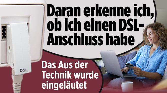 DSL-Abschaltung: So erkennen Sie, welchen Internetanschluss Sie haben