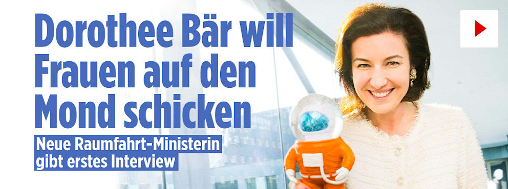 Dorothee Bär: Schicken wir bald Deutsche auf den Mond?