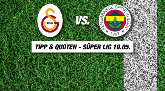 Galatasaray - Fenerbahçe Tipp